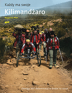 "Każdy ma swoje Kilimandżaro", premiera wydawnicza